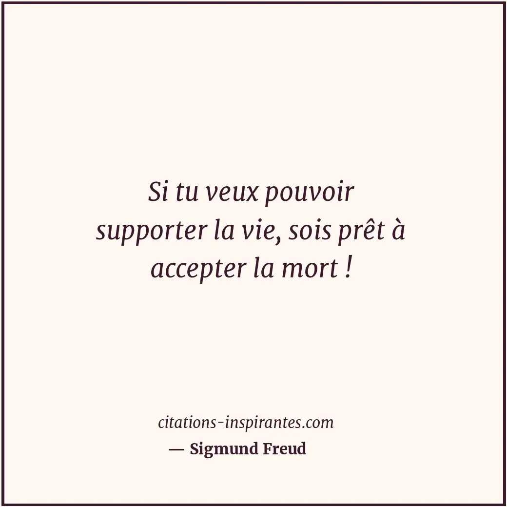 Citation de Sigmund Freud