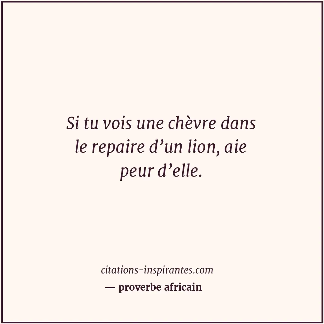 Citation de proverbe africain