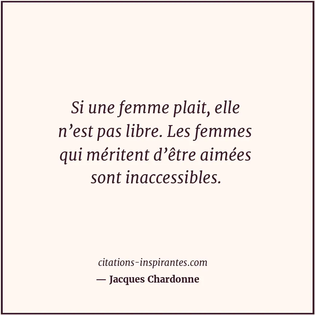 Citation de Jacques Chardonne