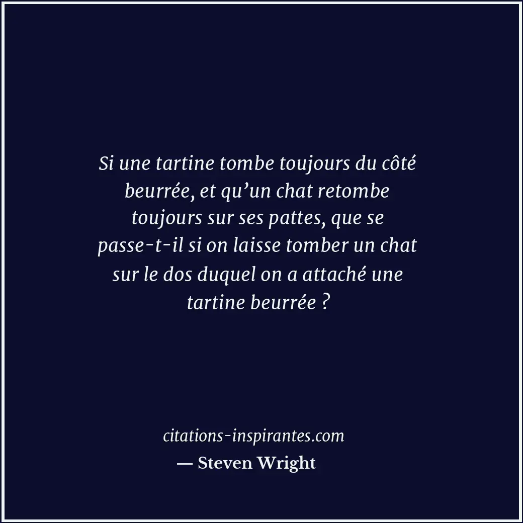 Citation de Steven Wright