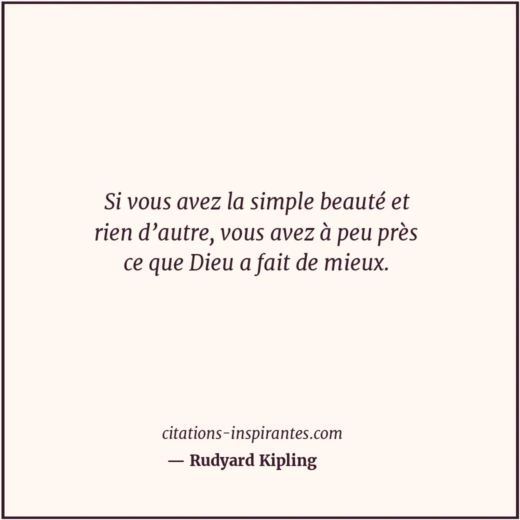 Citation de Rudyard Kipling