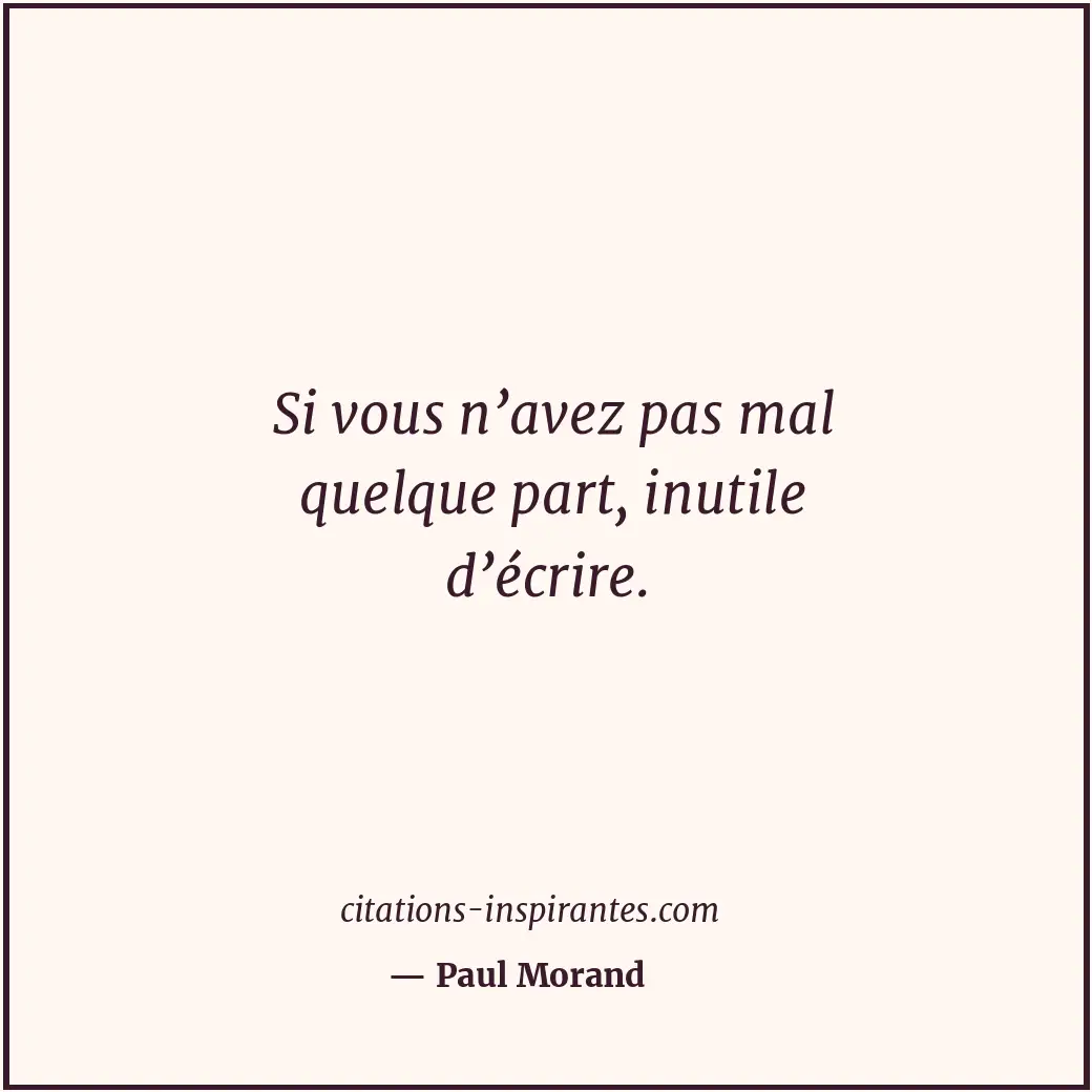 Citation de Paul Morand