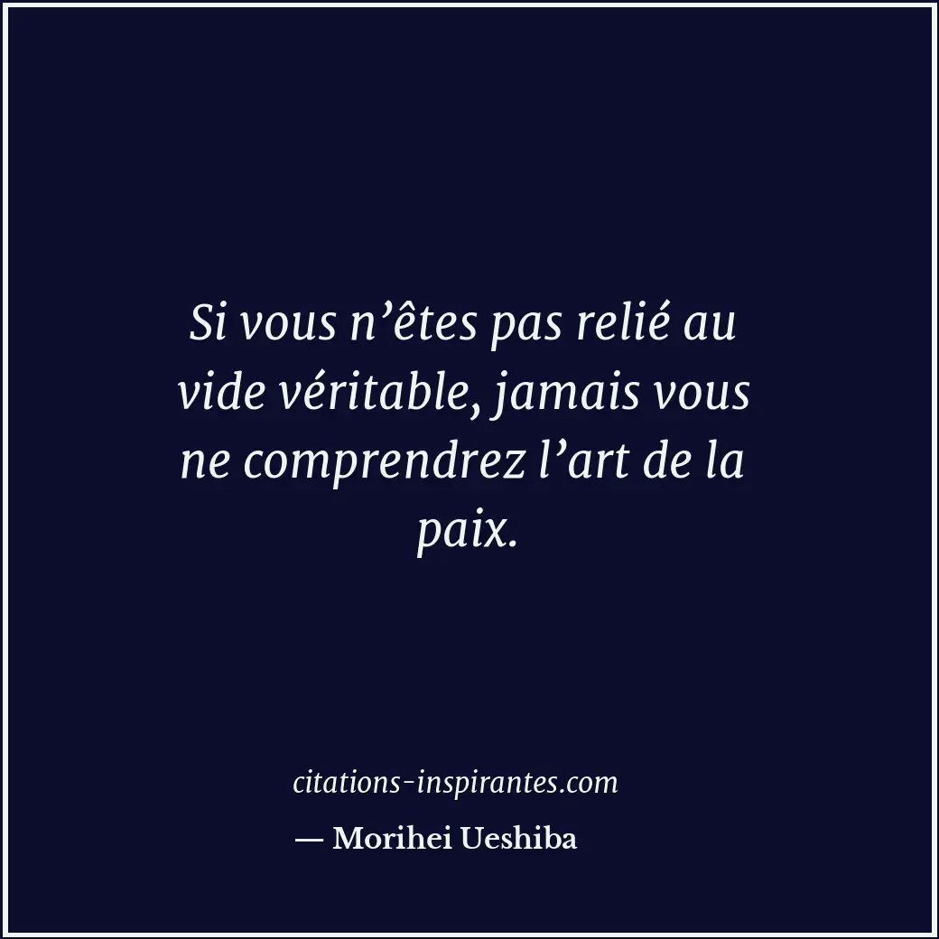 Citation de Morihei Ueshiba