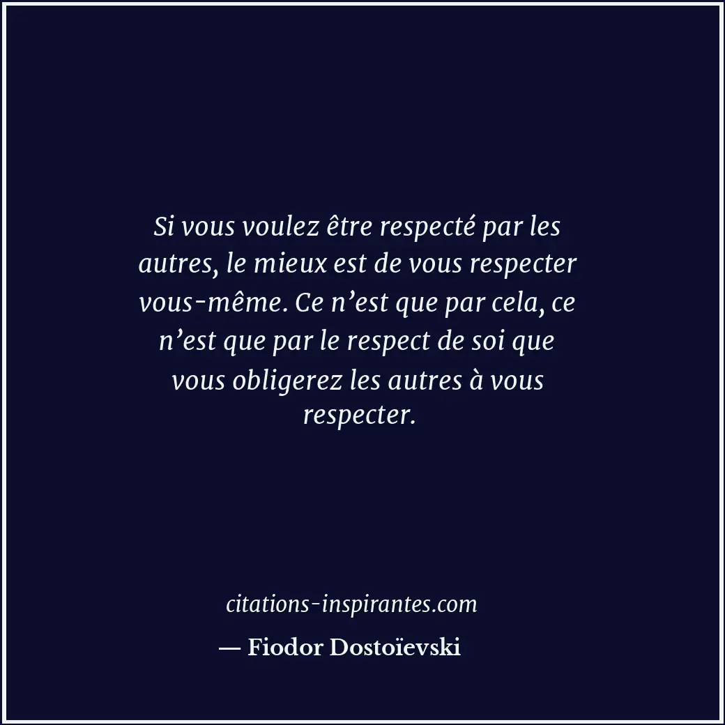 Citation de Fiodor Dostoïevski