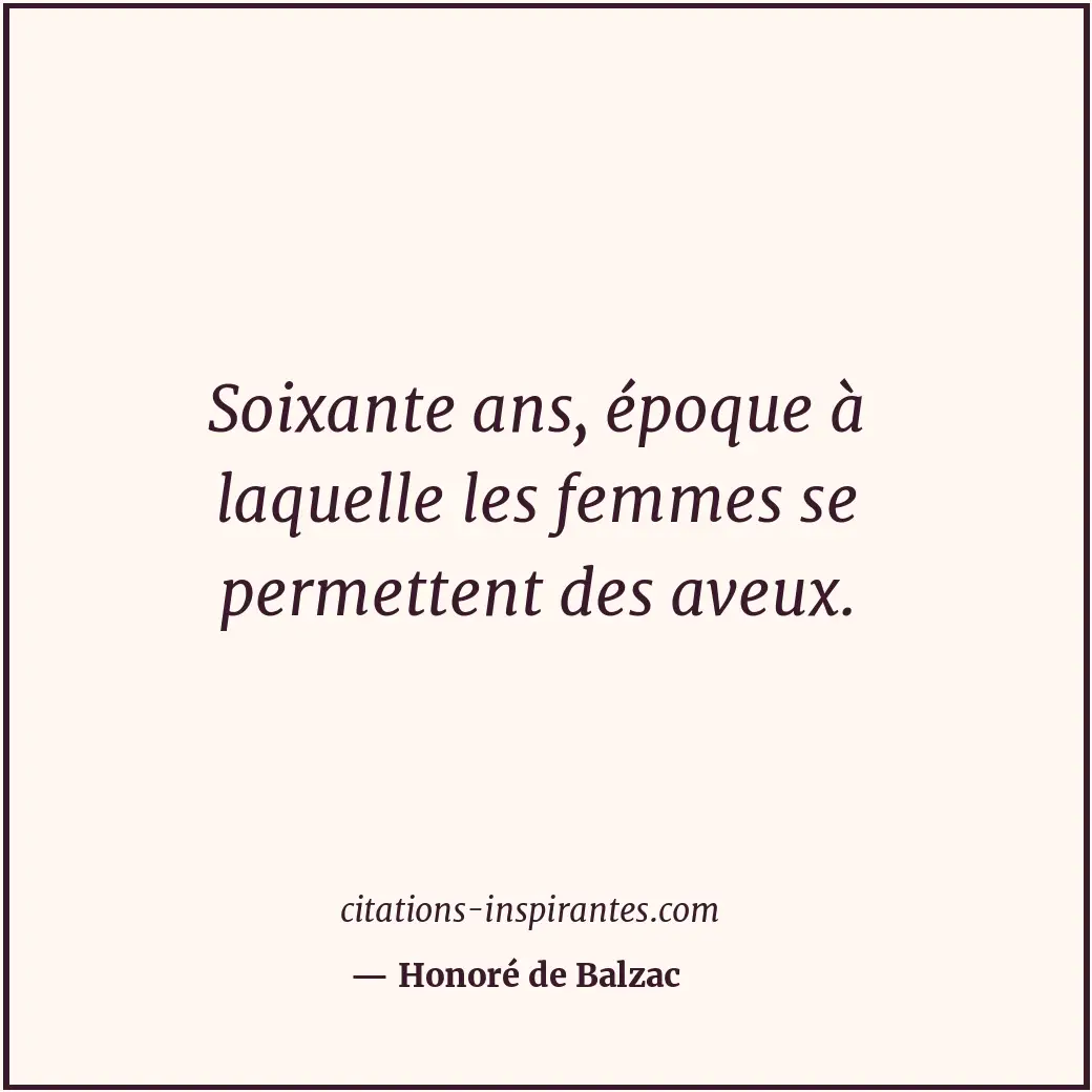 Citation de Honoré de Balzac