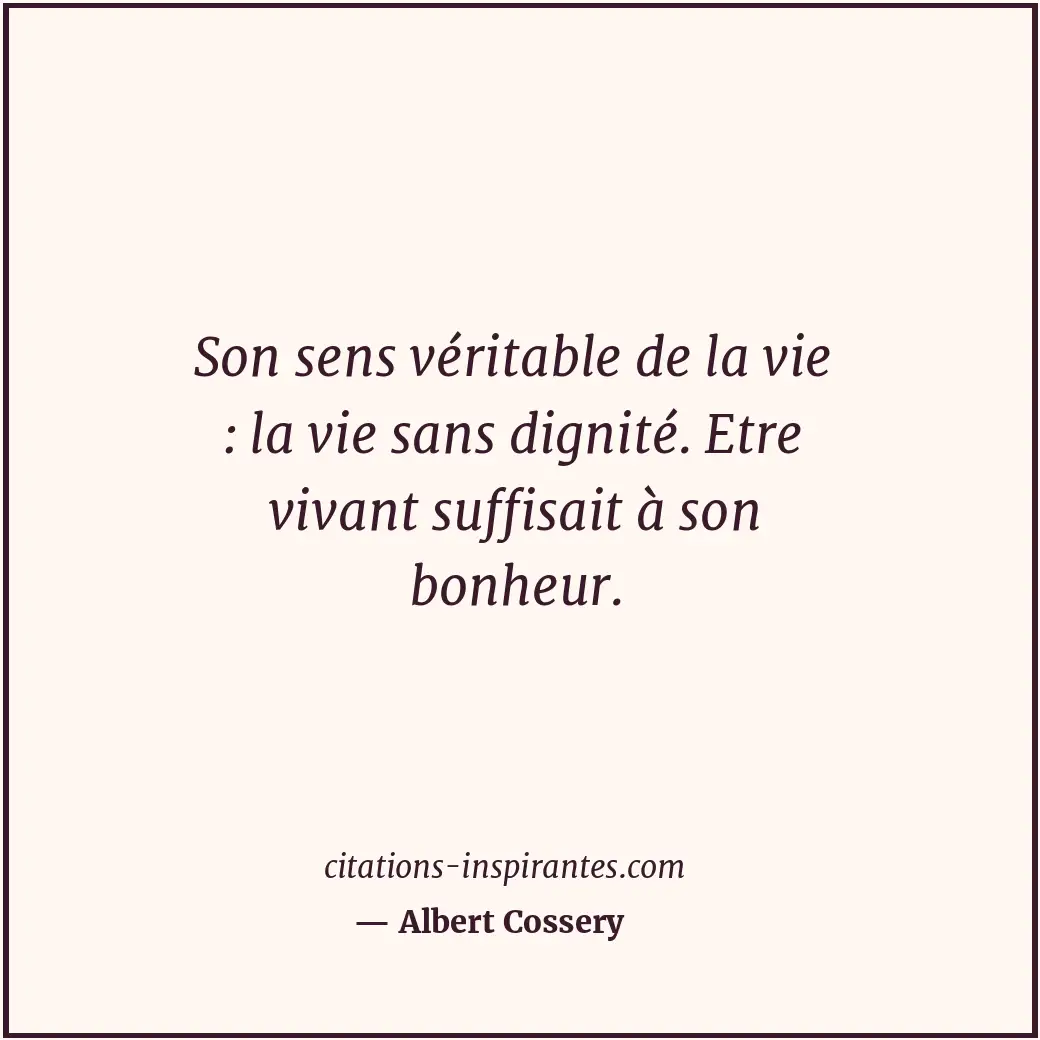 Citation de Albert Cossery