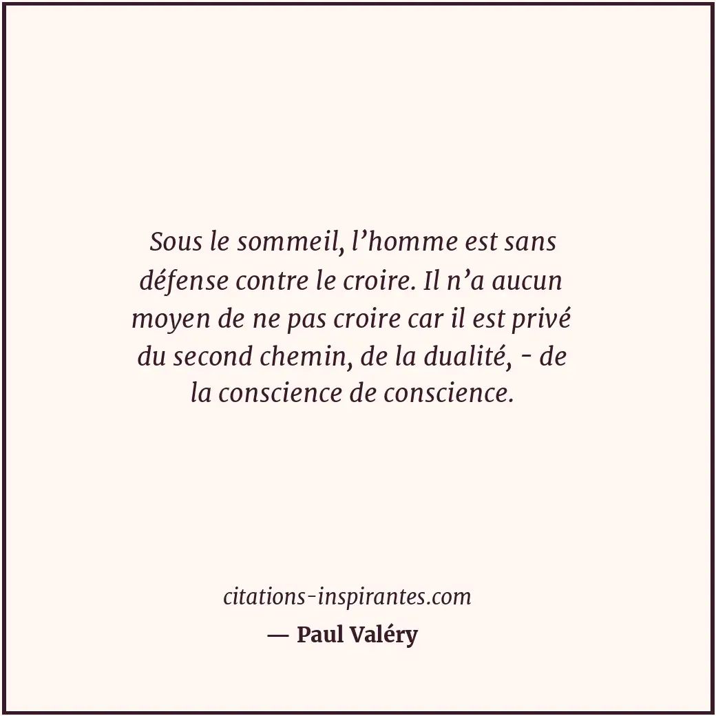 Citation de Paul Valéry