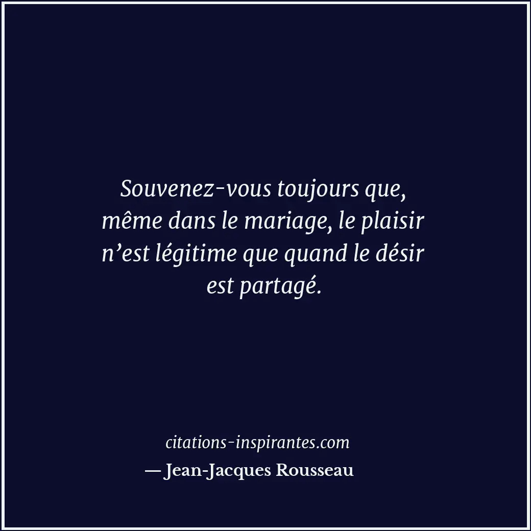 Citation de Jean-Jacques Rousseau