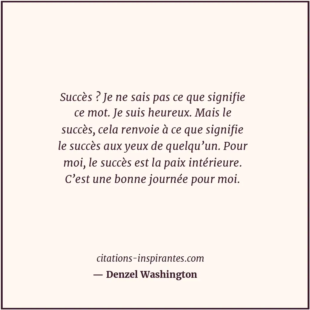 Citation de Denzel Washington
