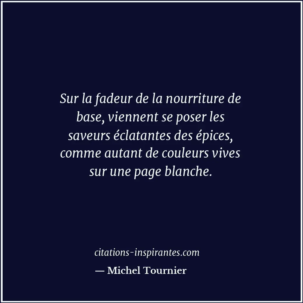Citation de Michel Tournier