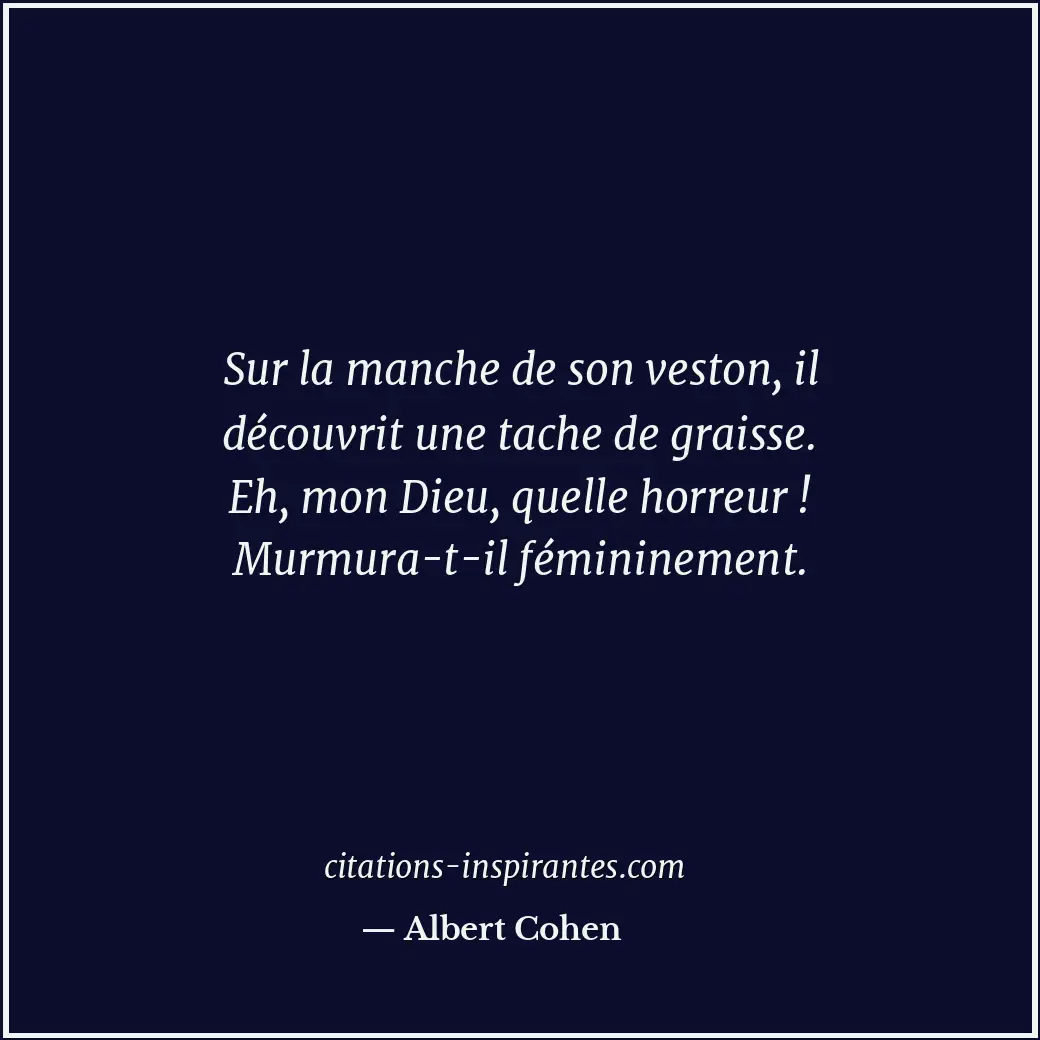 Citation de Albert Cohen
