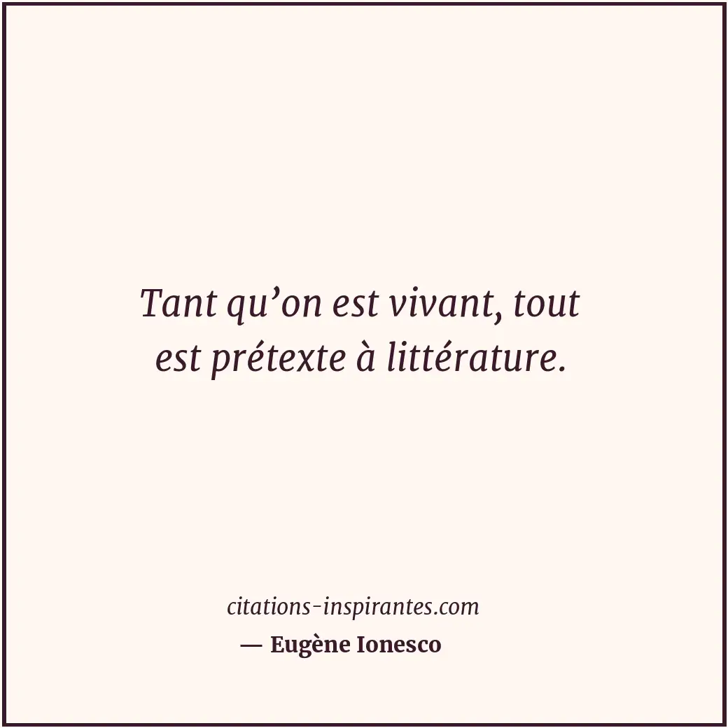 Citation de Eugène Ionesco
