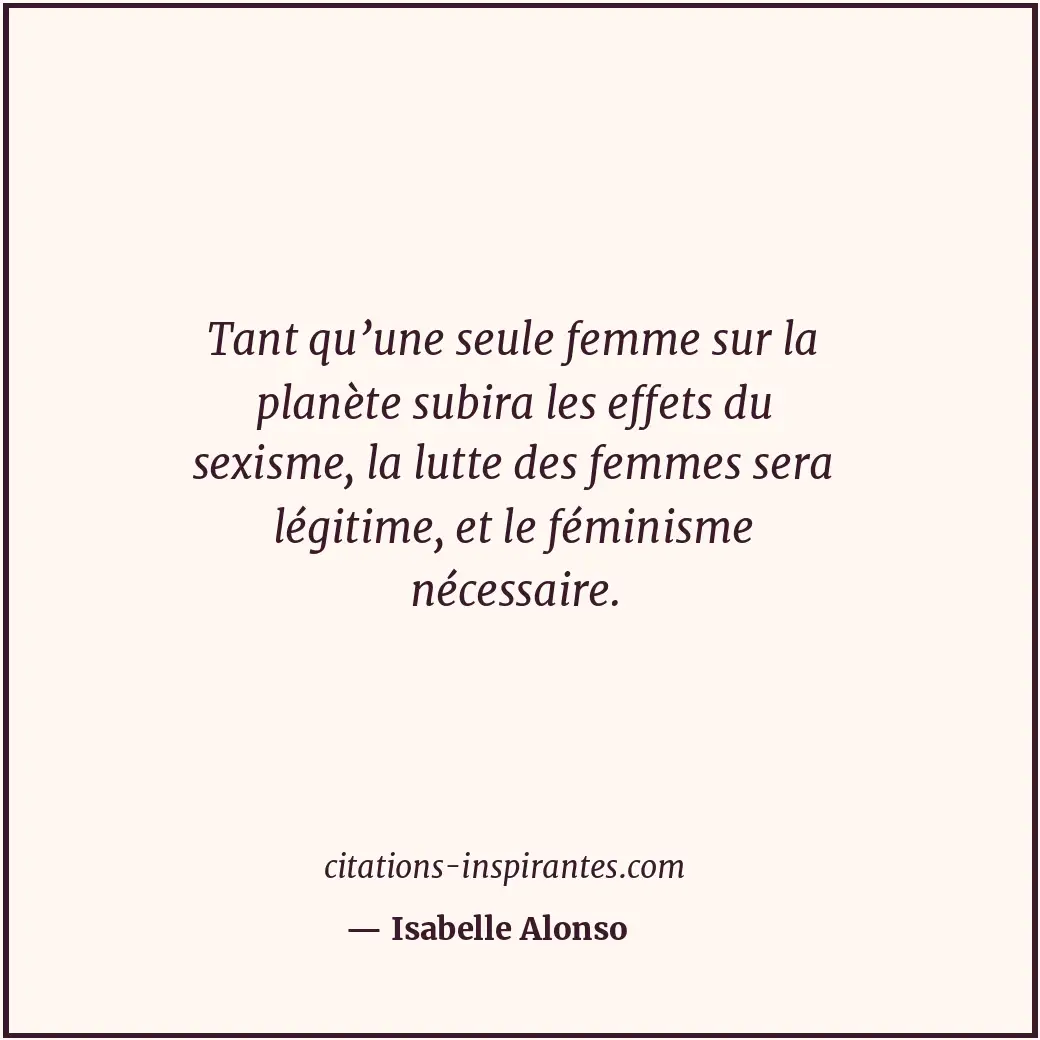 Citation de Isabelle Alonso