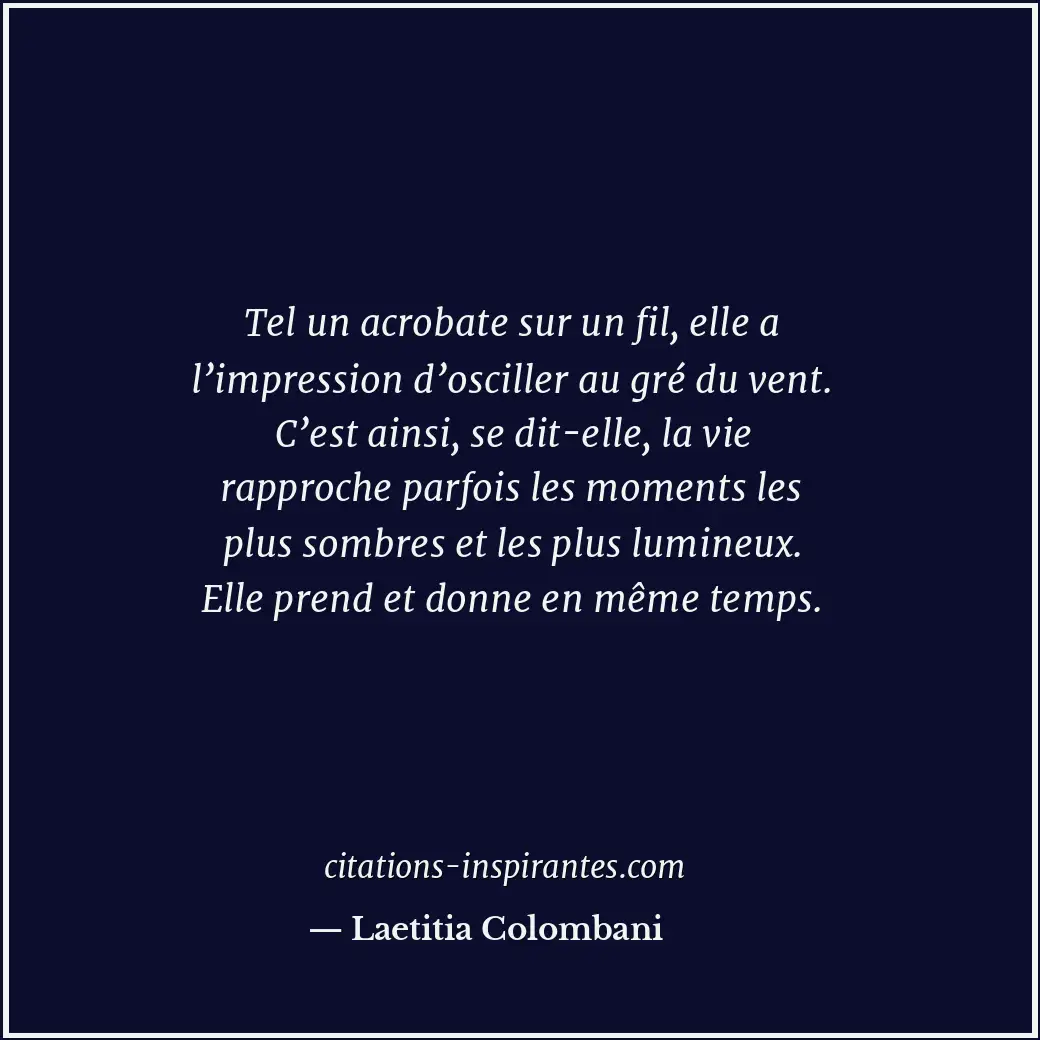 Citation de Laetitia Colombani