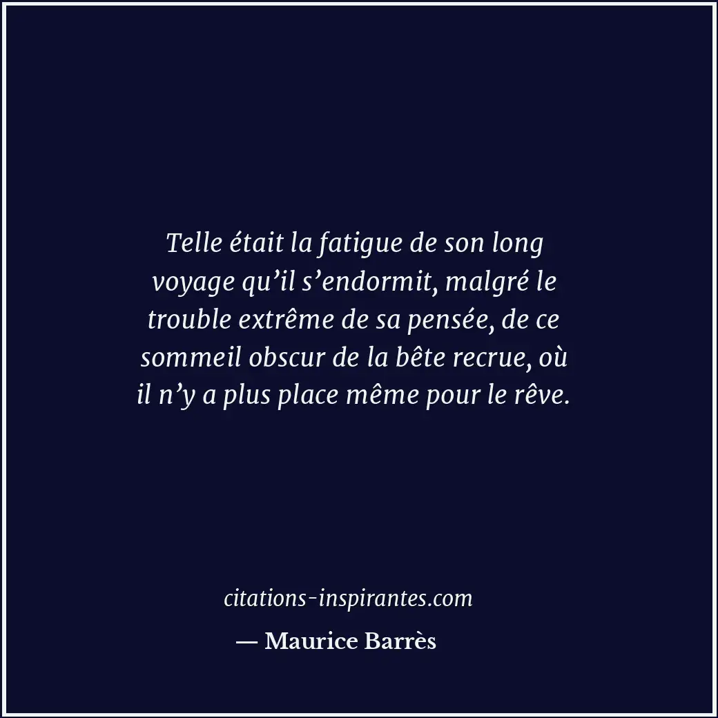 Citation de Maurice Barrès