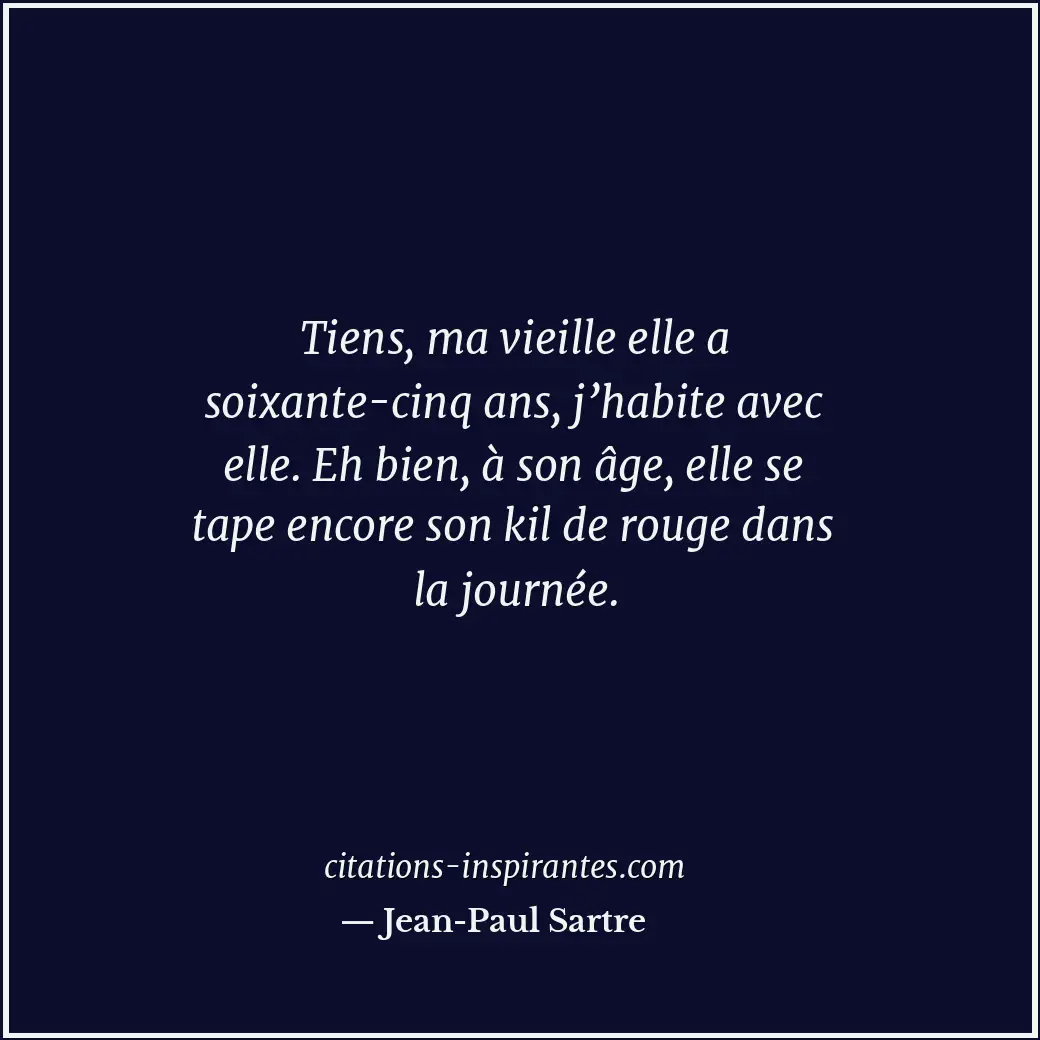 Citation de Jean-Paul Sartre