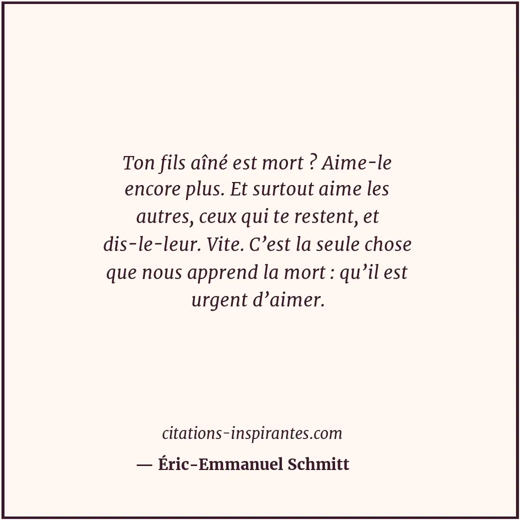 Citation de Éric-Emmanuel Schmitt