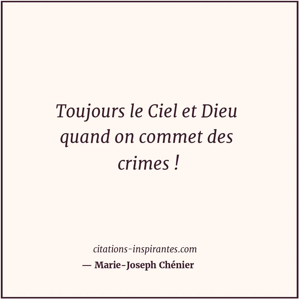 Citation de Marie-Joseph Chénier