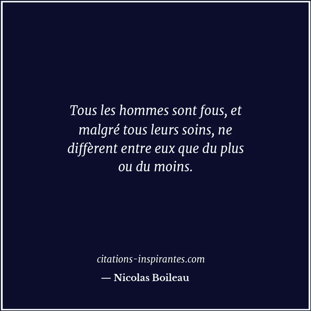 Citation de Nicolas Boileau