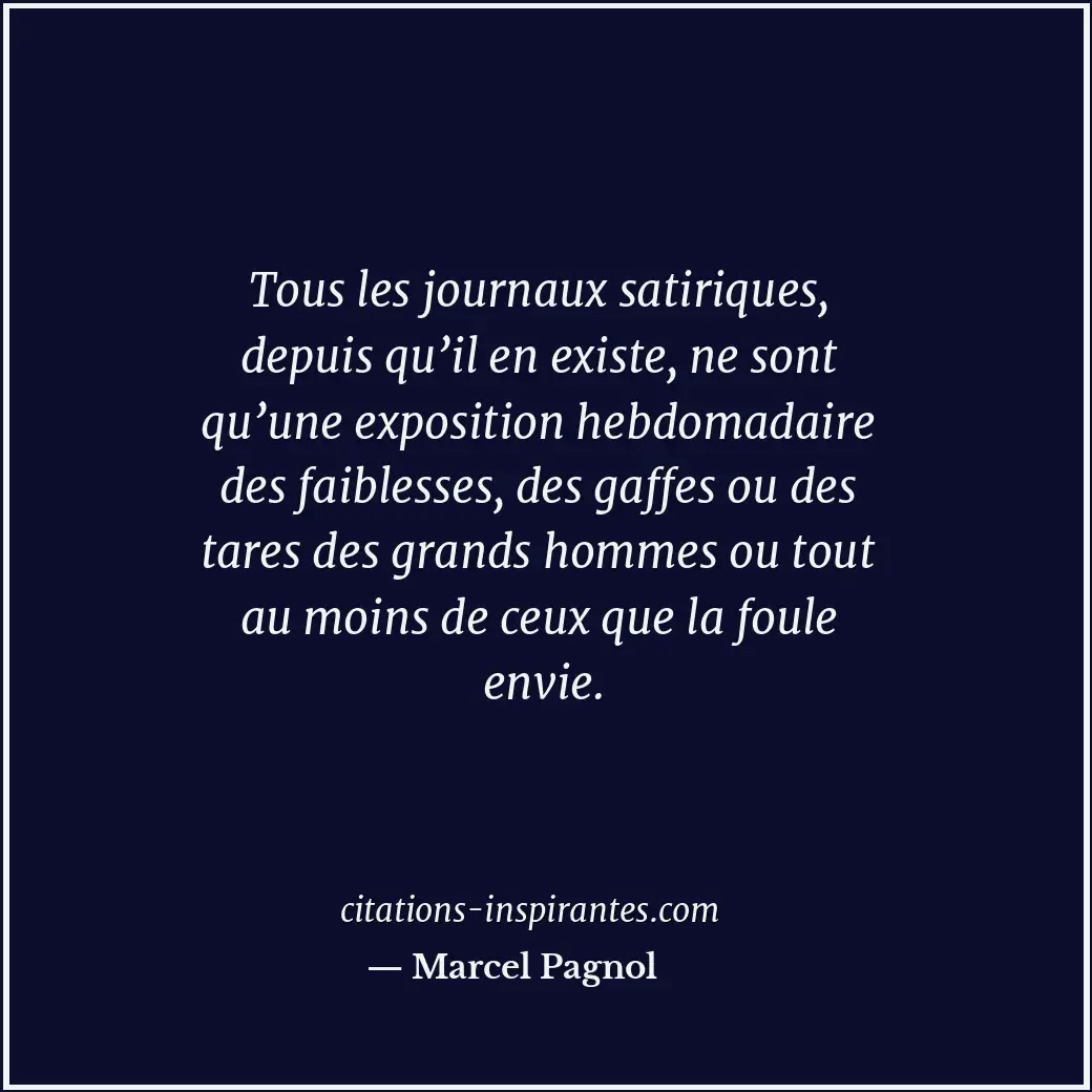 Citation de Marcel Pagnol