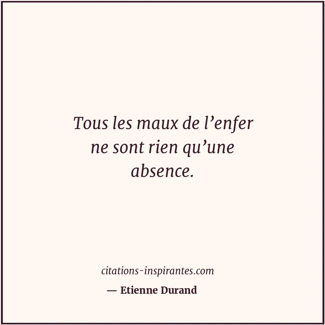 Citation de Etienne Durand