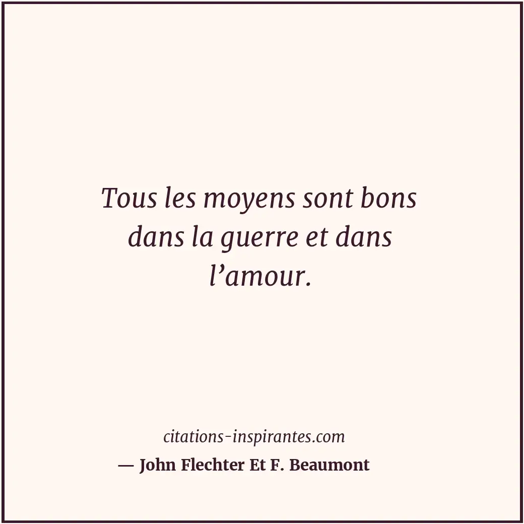 Citation de John Flechter Et F. Beaumont