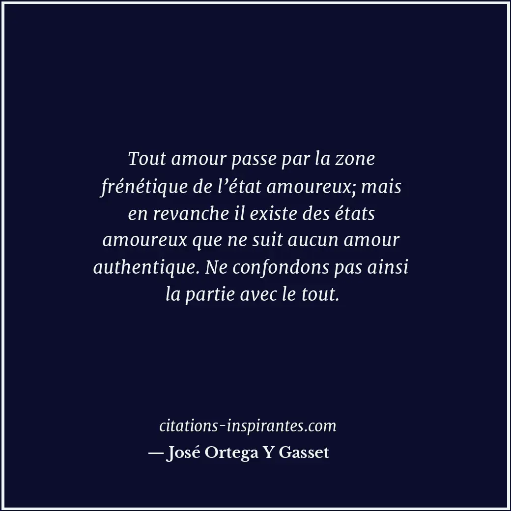 Citation de José Ortega Y Gasset