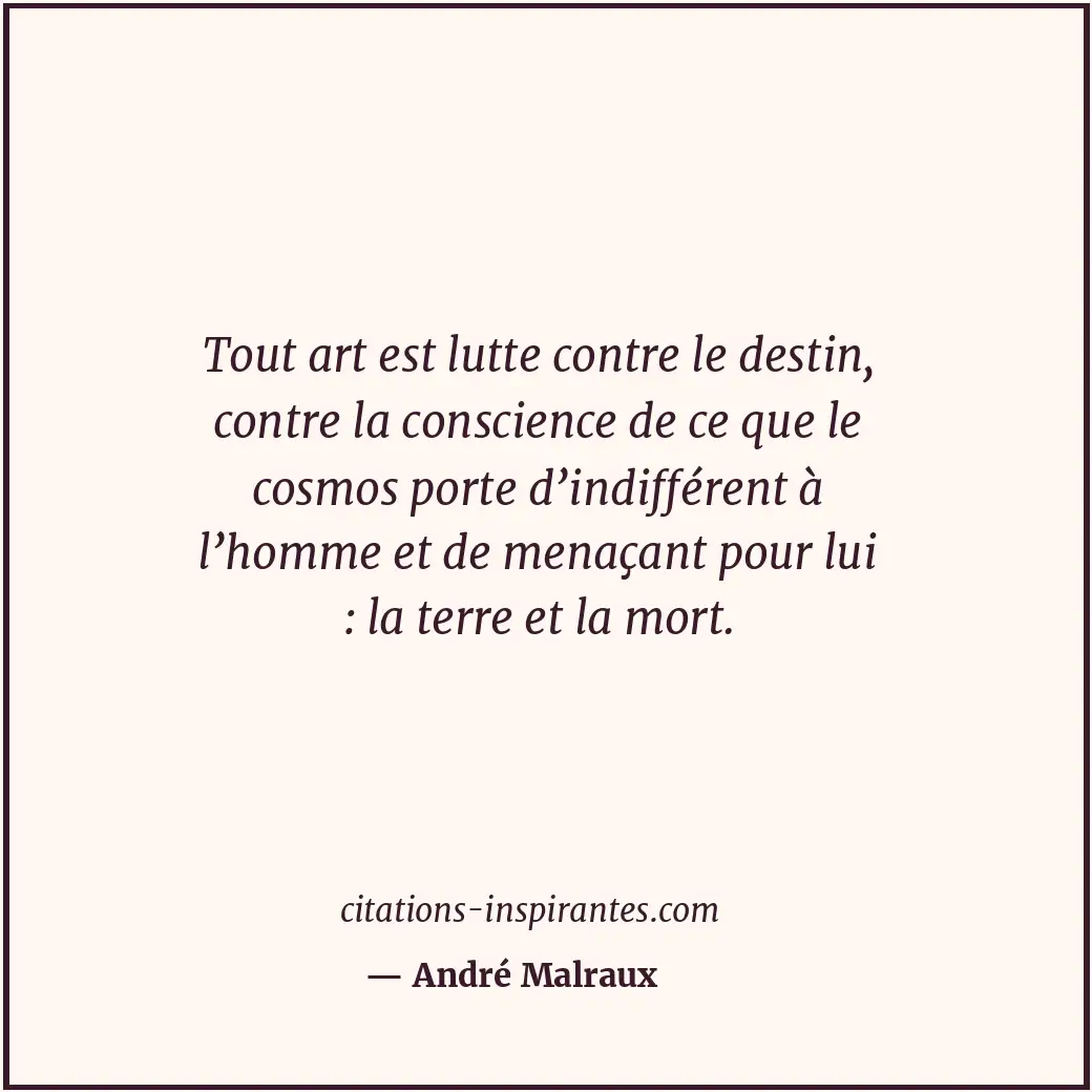 Citation de André Malraux