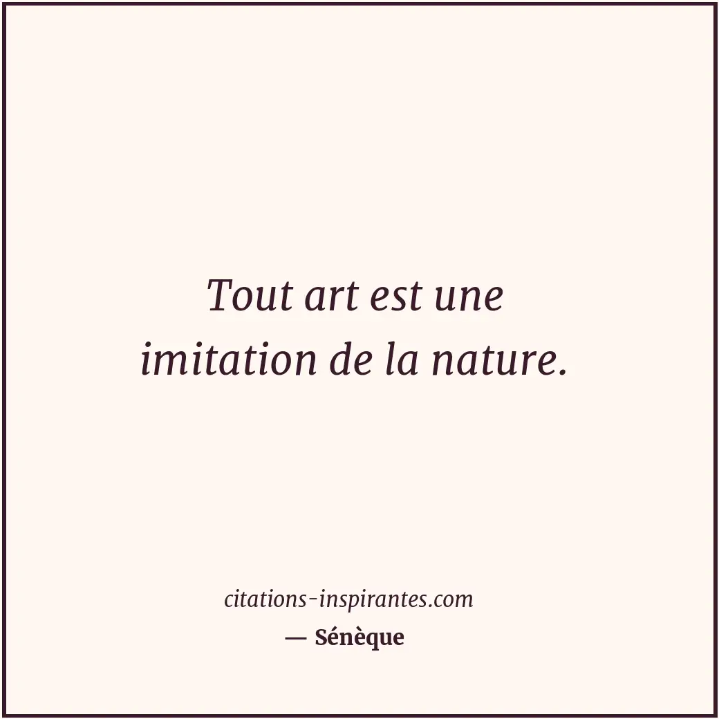 Citation de Sénèque