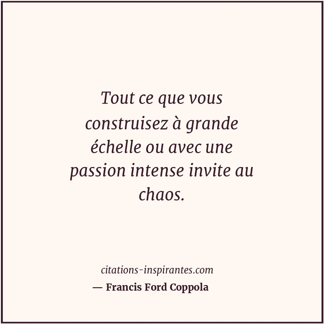 Citation de Francis Ford Coppola