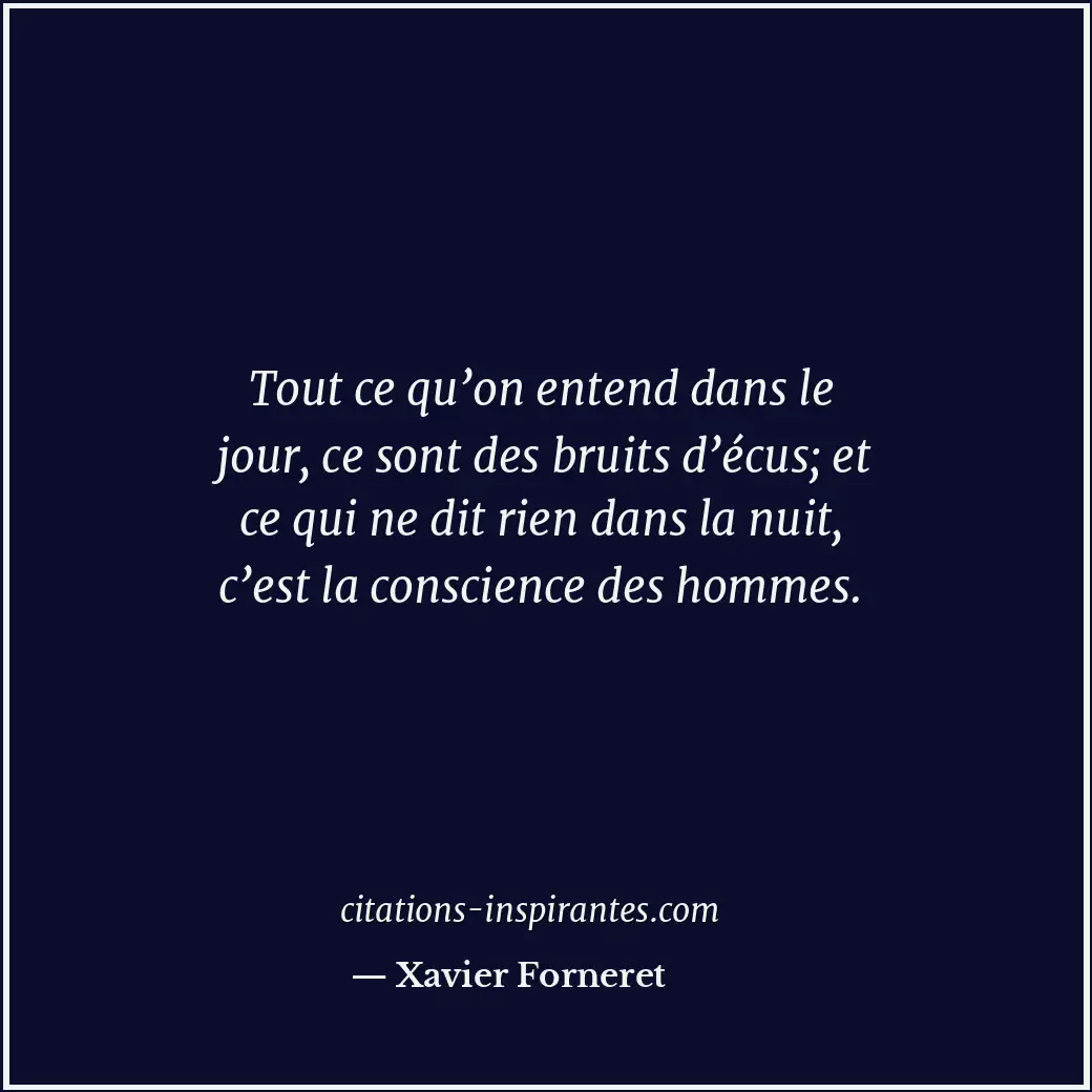Citation de Xavier Forneret