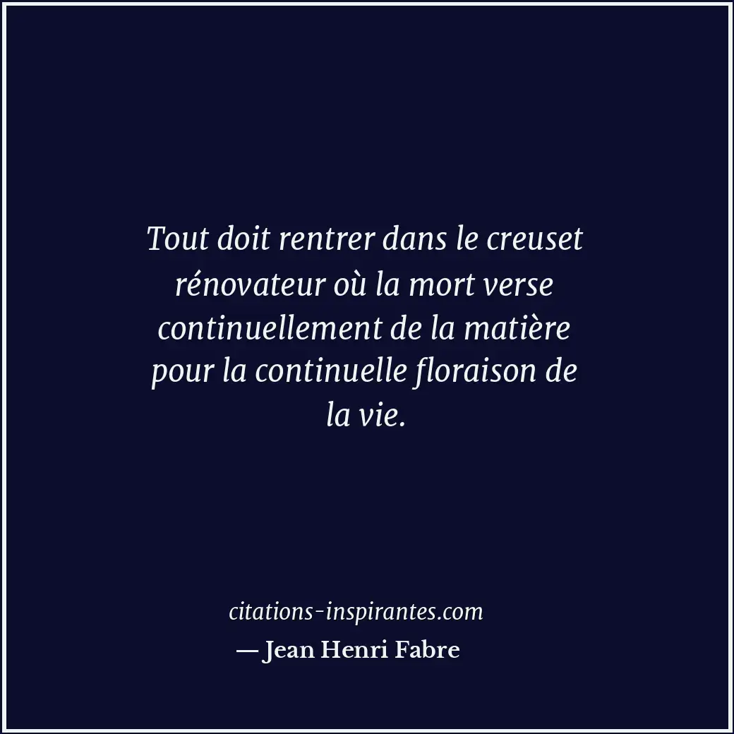 Citation de Jean Henri Fabre