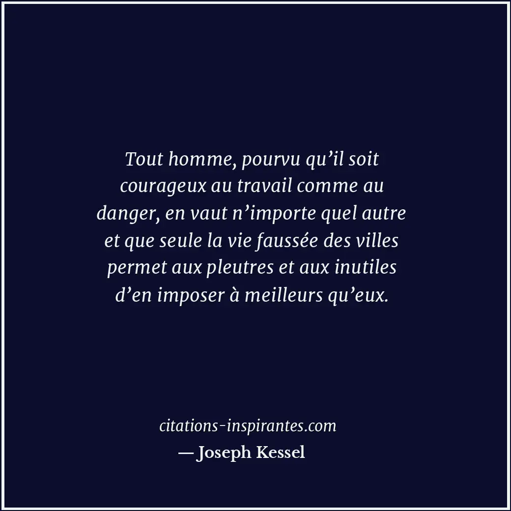 Citation de Joseph Kessel
