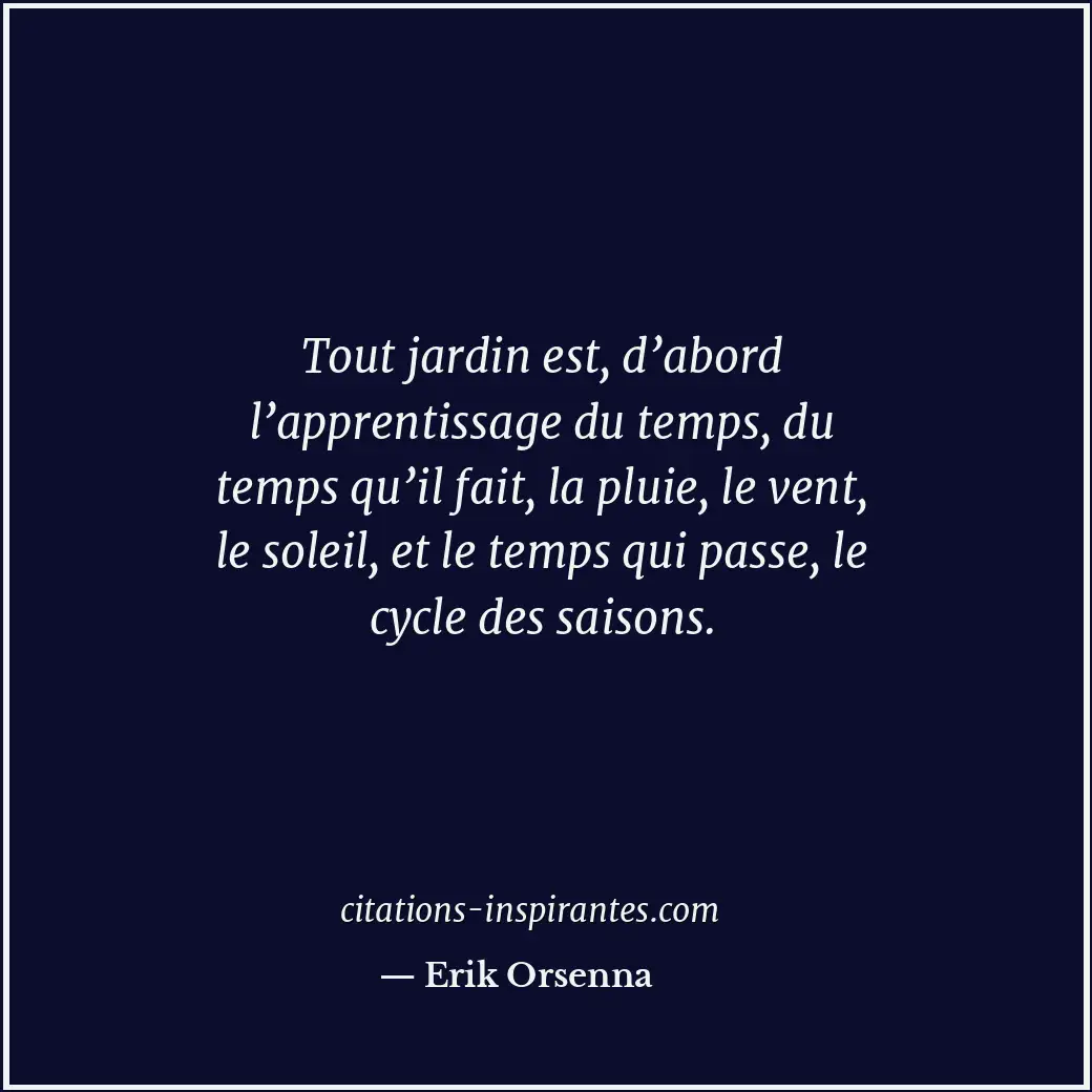 Citation de Erik Orsenna