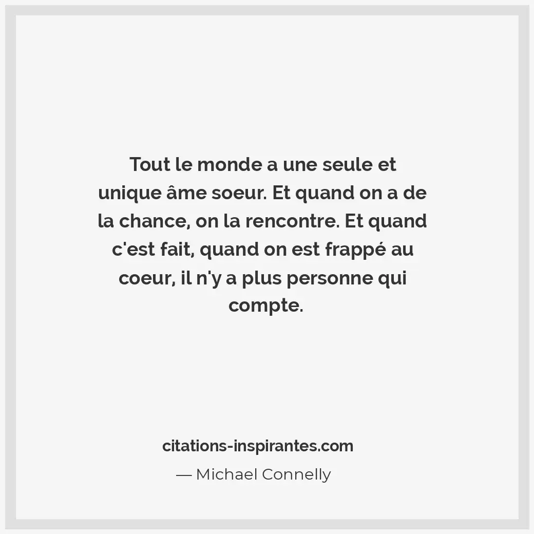 Citation de Michael Connelly