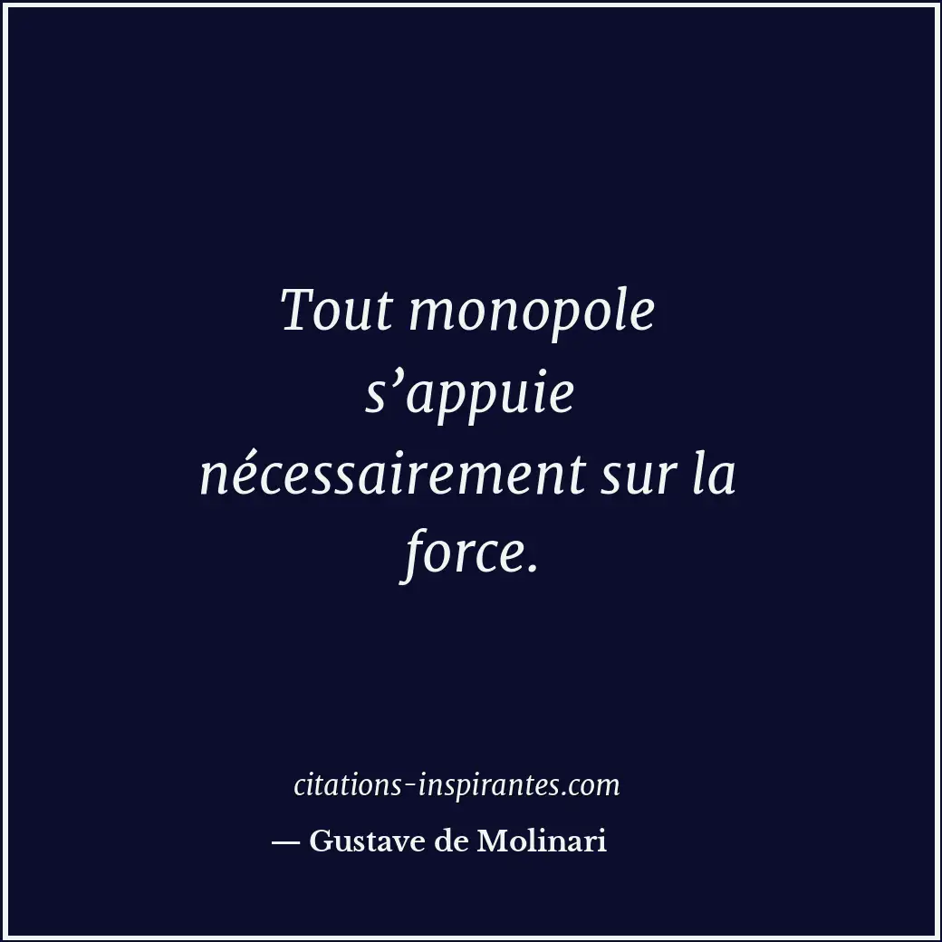 Citation de Gustave de Molinari