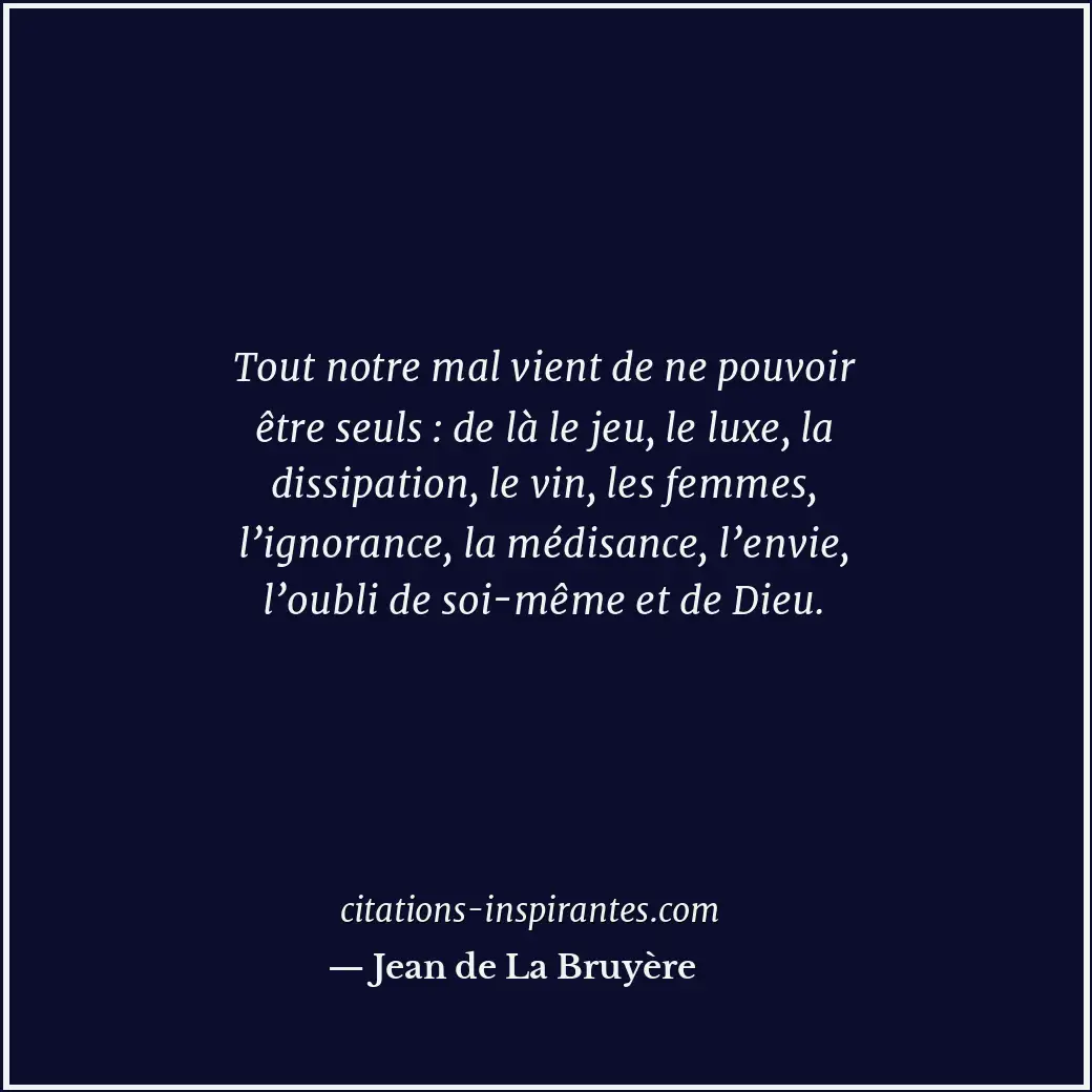 Citation de Jean de La Bruyère