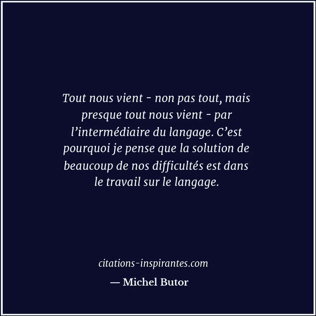 Citation de Michel Butor
