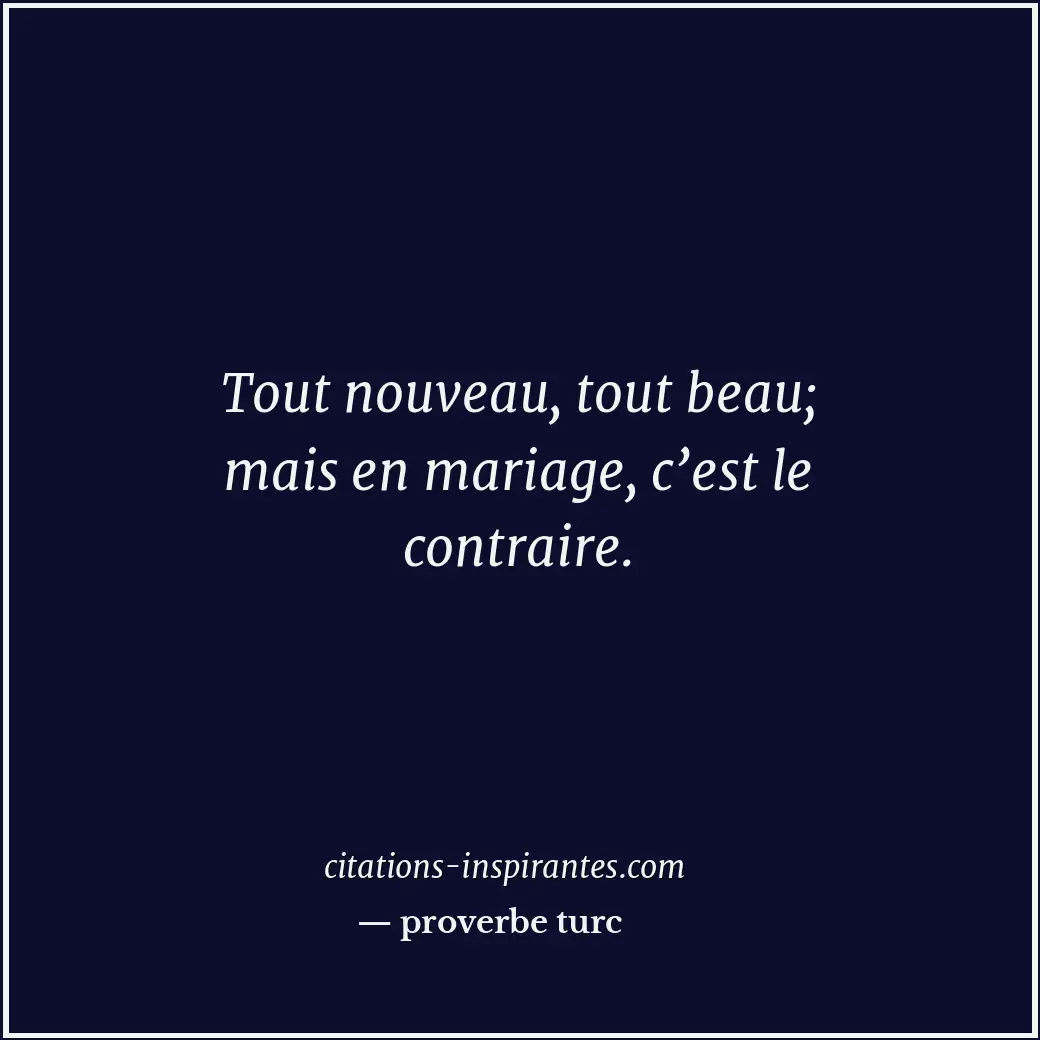 Citation de proverbe turc