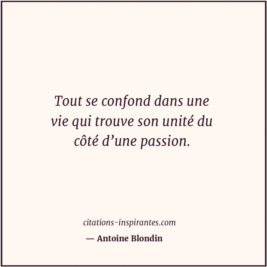 Citation de Antoine Blondin