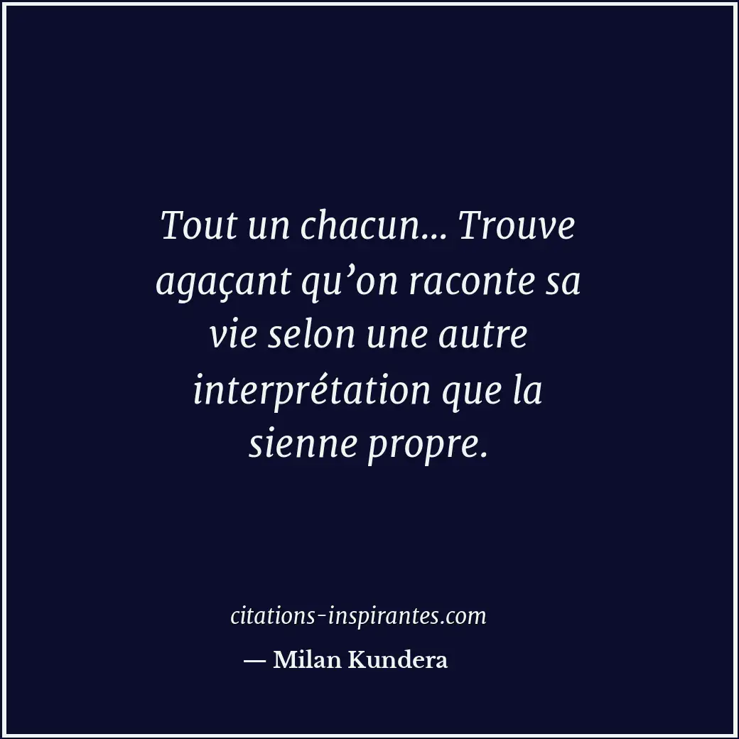Citation de Milan Kundera