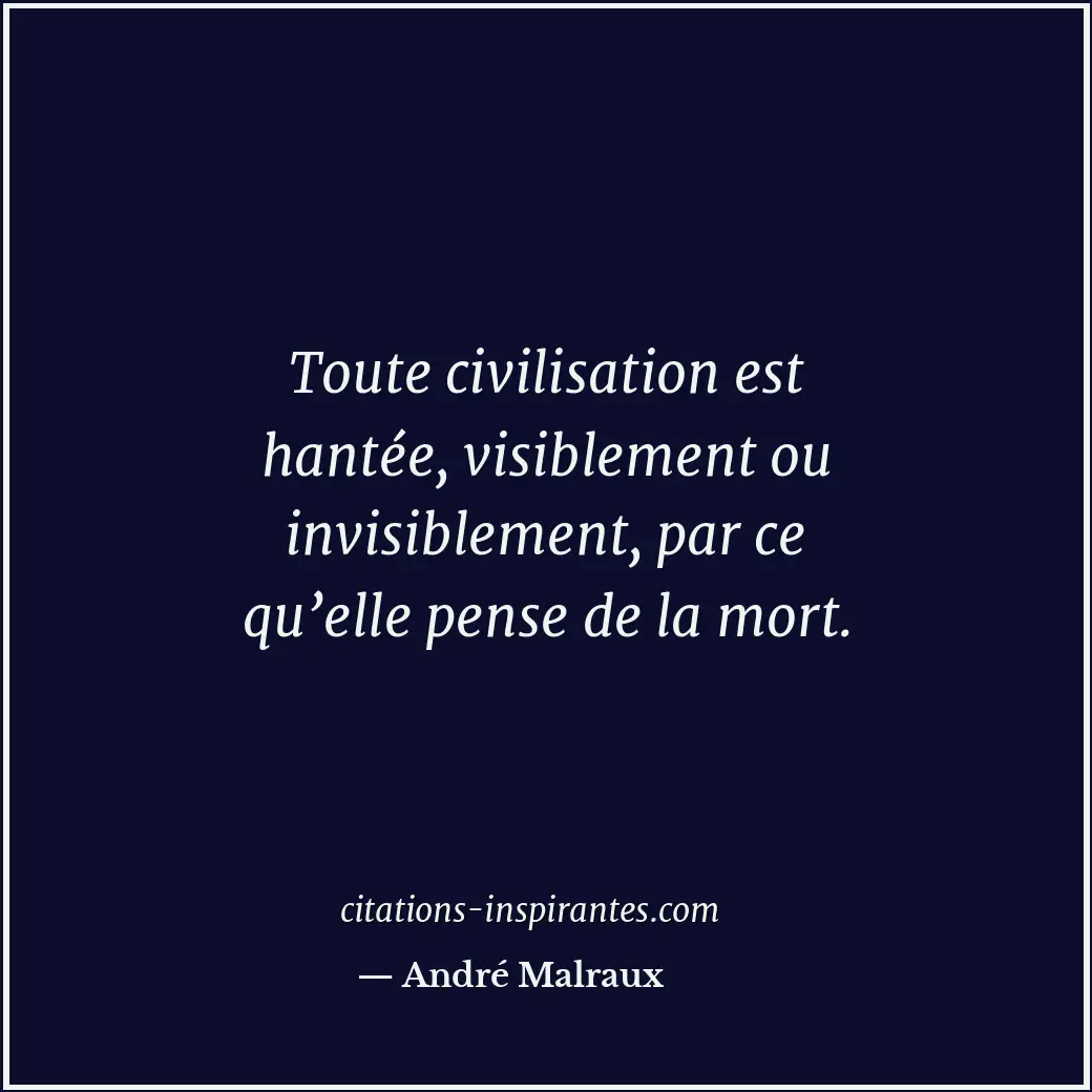 Citation de André Malraux