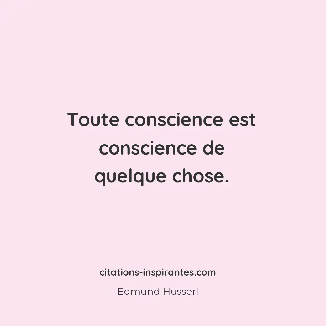Citation de Edmund Husserl