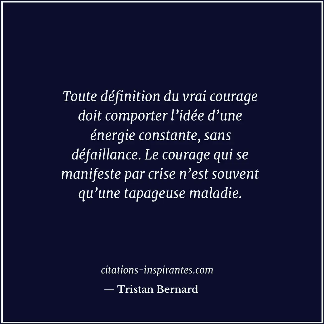 Citation de Tristan Bernard