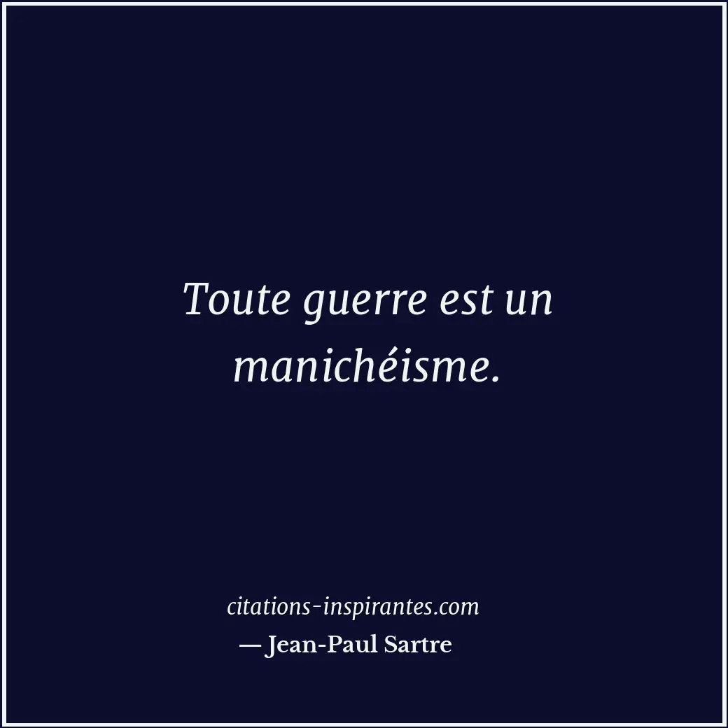 Citation de Jean-Paul Sartre