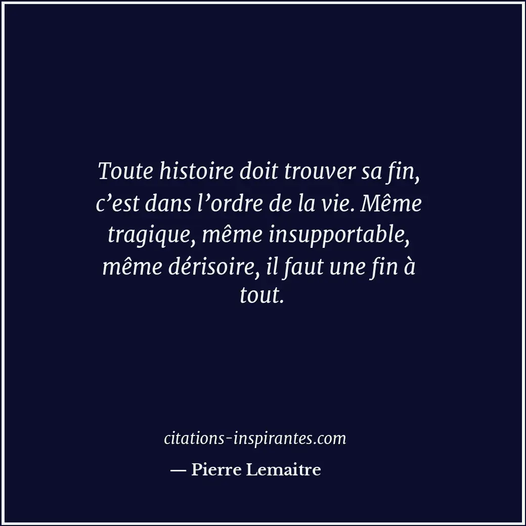 Citation de Pierre Lemaitre