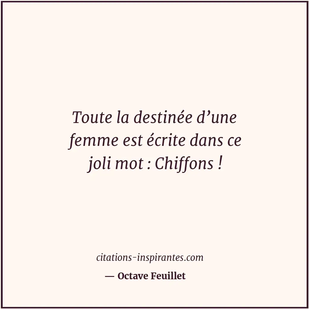 Citation de Octave Feuillet