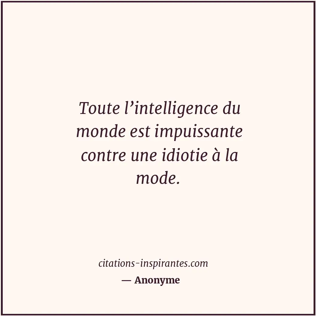 Citation de Anonyme