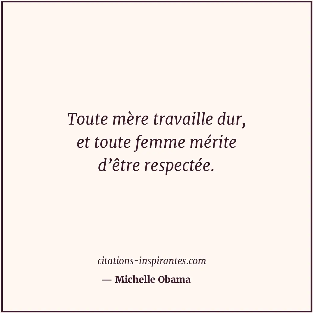 Citation de Michelle Obama