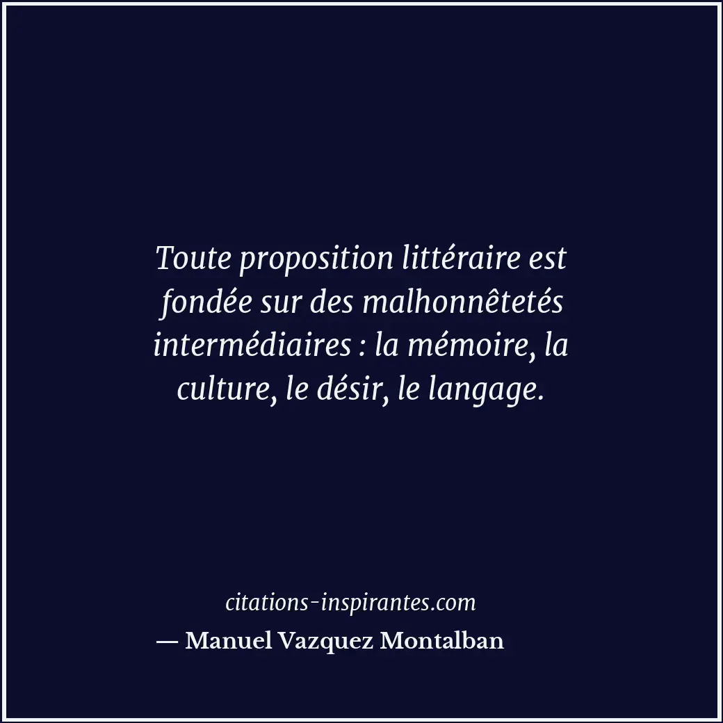 Citation de Manuel Vazquez Montalban
